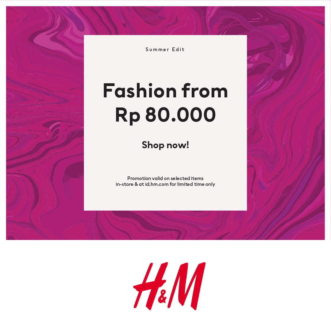 H&M Fashion From IDR 80K